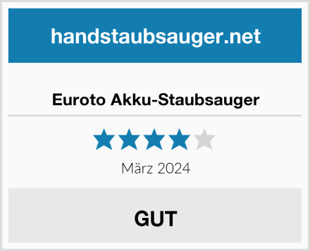  Euroto Akku-Staubsauger Test
